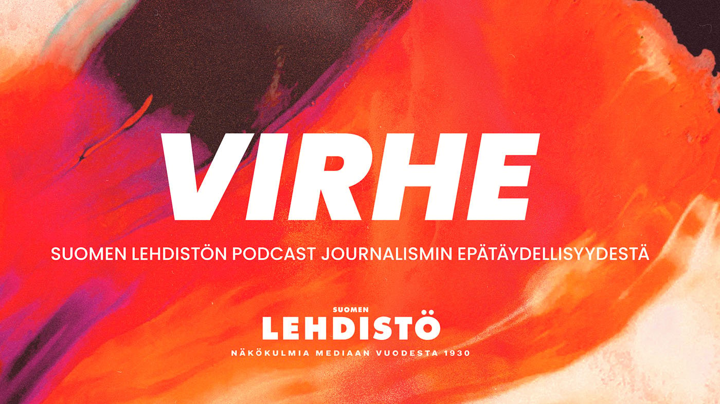 Kuuntele Virhe – Suomen lehdistön podcast journalismin epätäydellisyydestä